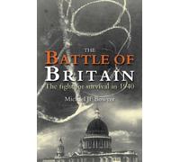 Michael J F Bowyer The Battle Of Britain (Tascabile)