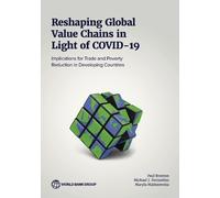 Michael J. Ferrantino Maryla Malisz Reshaping Global Value Chains in (Tascabile)