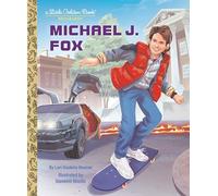 Michael J. Fox: A Little Golden Book Biography