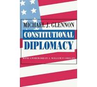 Michael J. Glennon Constitutional Diplomacy (Tascabile)