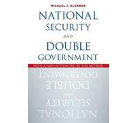 Michael J. Glennon National Security and Double Government (Tascabile)