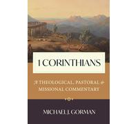 Michael J Gorman 1 Corinthians (Copertina rigida)