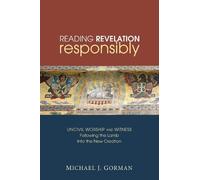 Michael J Gorman Reading Revelation Responsibly (Copertina rigida)