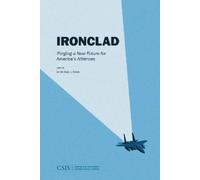Michael J. Green Ironclad (Copertina rigida) CSIS Reports