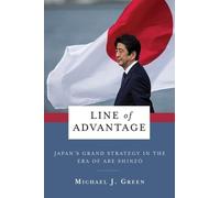 Michael J. Green Line of Advantage (Tascabile) Contemporary Asia in the World