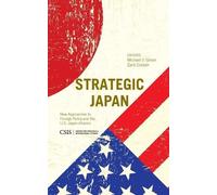 Michael J. Green Zack Cooper Strategic Japan (Tascabile) CSIS Reports
