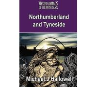 Michael J Hallowell The Mystery Animals of the British Isles (Tascabile)