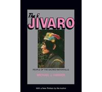 Michael J. Harner The Jivaro (Tascabile)
