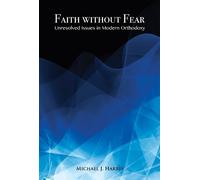 Michael J. Harris Faith Without Fear (Copertina rigida)