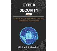 Michael J Harrison Cybersecurity (Tascabile)