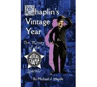 Michael J Hayde Chaplin's Vintage Year (Copertina rigida)