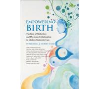 Michael J Hervey Empowering Birth (Tascabile)