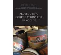 Michael J. Kelly Luis Moreno- Prosecuting Corporations for Ge (Copertina rigida)
