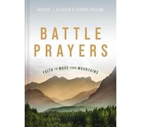 Michael J. Klassen Thomas M. Freiling Battle Prayers (Copertina rigida)