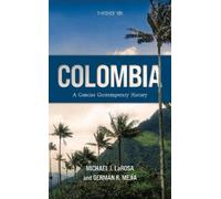 Michael J. LaRosa Germán R. Mejía Colombia (Tascabile)