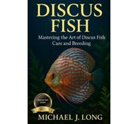 Michael J Long Discus Fish (Tascabile)