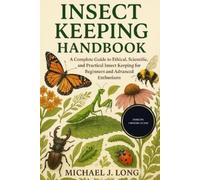 Michael J Long Insect Keeping Handbook (Tascabile)