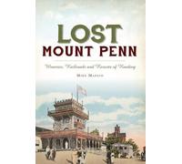 Michael J. Madaio Lost Mount Penn (Tascabile)