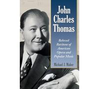 Michael J. Maher John Charles Thomas (Tascabile)