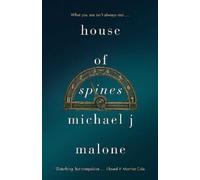Michael J. Malone House of Spines (Tascabile)
