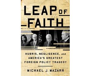 Michael J. Mazarr Leap of Faith (Copertina rigida)