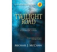 Michael J McCann Twilight Road (Tascabile)