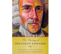Michael J. McClymond Gerald R. McD The Theology of Jonathan E (Copertina rigida)
