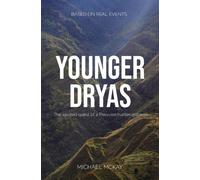 Michael J McKay Younger Dryas (Tascabile)