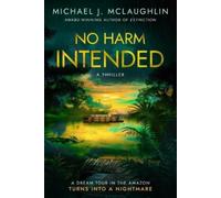 Michael J McLaughlin No Harm Intended (Tascabile)