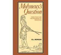 Michael J. Morgan Molyneux's Question (Tascabile)