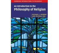 Michael J. Murray Michael C An Introduction to the Philosophy of Rel (Tascabile)
