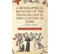 Michael J.P. Ro A Biographical Register of the Franciscans in (Copertina rigida)