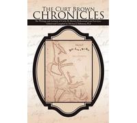 Michael J. Pallamary PLS The Curt Brown Chronicles (Copertina rigida)