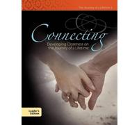 Michael J Peck Connecting Developing Closeness on the Journey of a L (Tascabile)