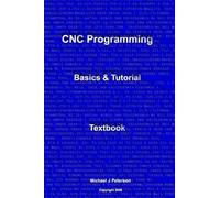 Michael J Peterson CNC Programming (Tascabile)