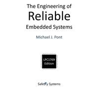 Michael J. Pont The Engineering of Reliable Embedded Systems (Copertina rigida)