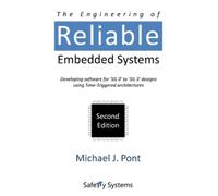 Michael J. Pont The Engineering of Reliable Embedded Systems (Copertina rigida)