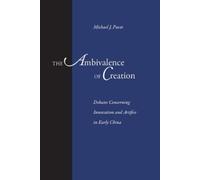Michael J. Puett The Ambivalence of Creation (Copertina rigida)