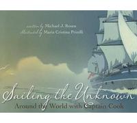 Michael J Rosen Sailing the Unknown (Copertina rigida)