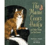 Michael J. Rosen The Maine Coon's Haiku (Copertina rigida)