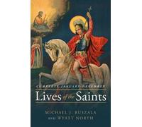 Michael J Ruszala Wyatt North Lives of the Saints Complete (Copertina rigida)