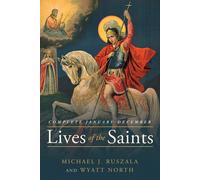 Michael J Ruszala Wyatt North Lives of the Saints Complete (Tascabile)