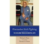 Michael J. Ryan Venezuelan Stick Fighting (Copertina rigida)