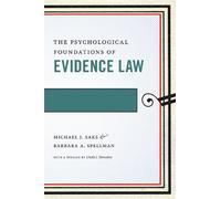 Michael J. Saks Barbara A The Psychological Foundations of Ev (Copertina rigida)