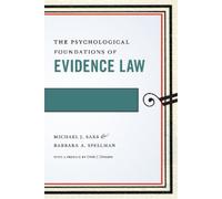 Michael J. Saks Barbara A The Psychological Foundations of Ev (Copertina rigida)
