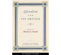 Michael J. Sandel Liberalism and Its Critics (Tascabile)
