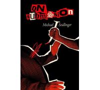 Michael J. Seidlinger On Submission (Tascabile)
