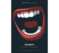 Michael J. Seidlinger Scream (Tascabile) Object Lessons