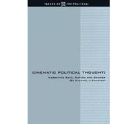 Michael J. Shapiro Cinematic Political Thought (Copertina rigida)