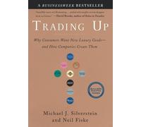 Michael J. Silverstein Neil Fiske Trading Up (Tascabile)